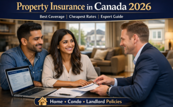 Best Property Insurance in Canada 2026 Coverage, Costs, Comparisons & Expert Savings Guide